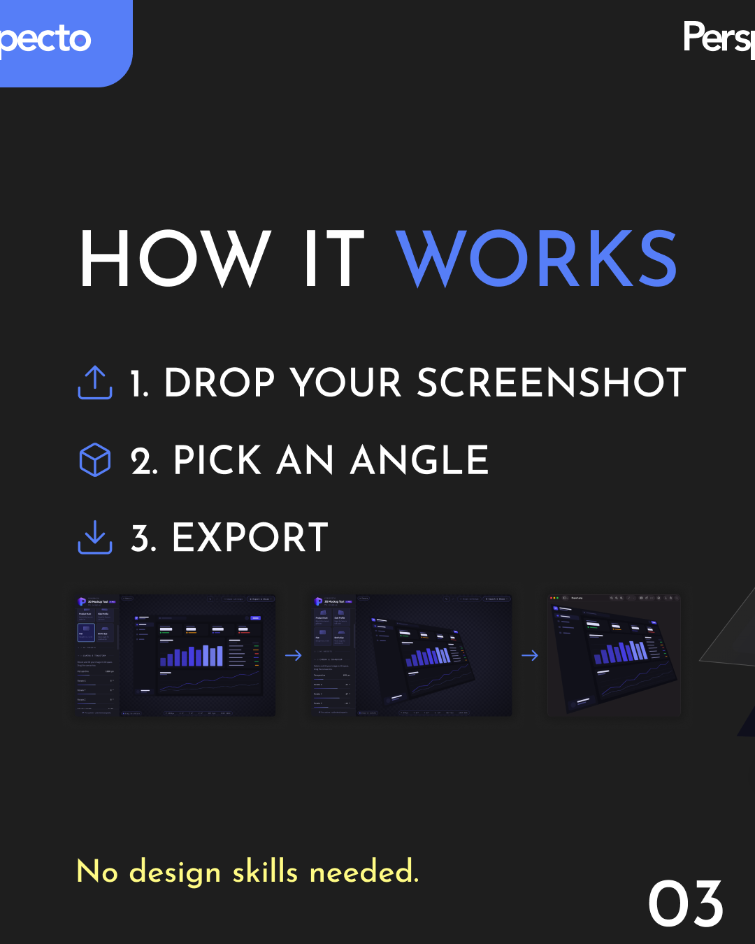 Perspecto Instagram carousel slide 3 of 4: 'How it works' — drop your screenshot, pick an angle, export